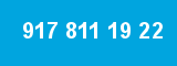 917 811 19 22